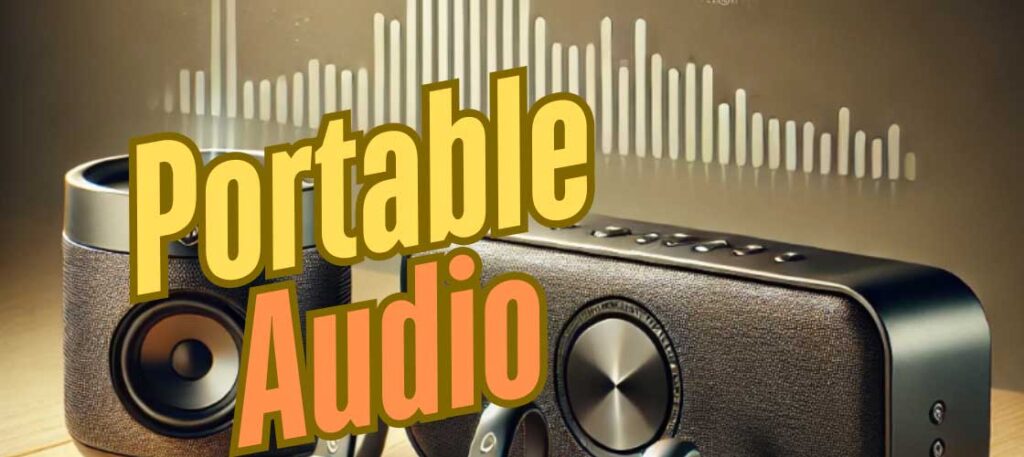 portable audio
